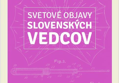publikácia Svetové objavy slovenských vedcov