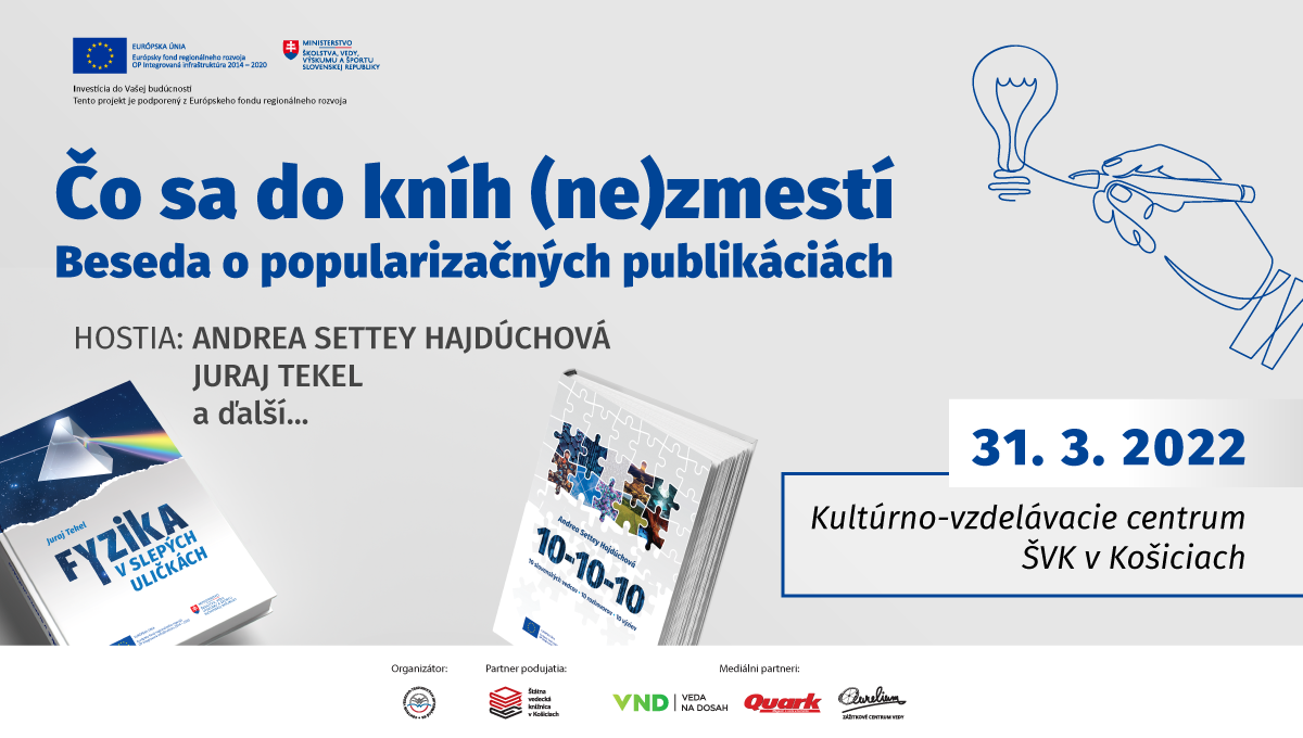 Čo sa do kníh (ne)zmestí – beseda o popularizačných publikáciách - VEDA NA DOSAH