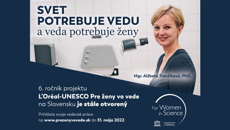 Pútač k 6. ročníku L’Oréal - UNESCO Pre ženy vo vede. Na obrázku sú základné informnácie a žena za mikroskopom. Zdroj: L´Oréal/AMI Communications Slovensko