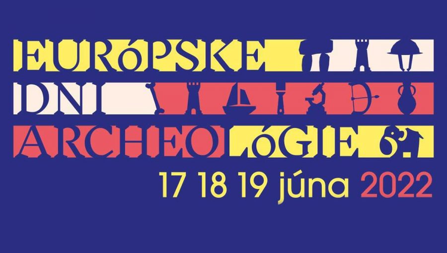 Banner podujatia: Európske dni archeológie 2022 v SNM