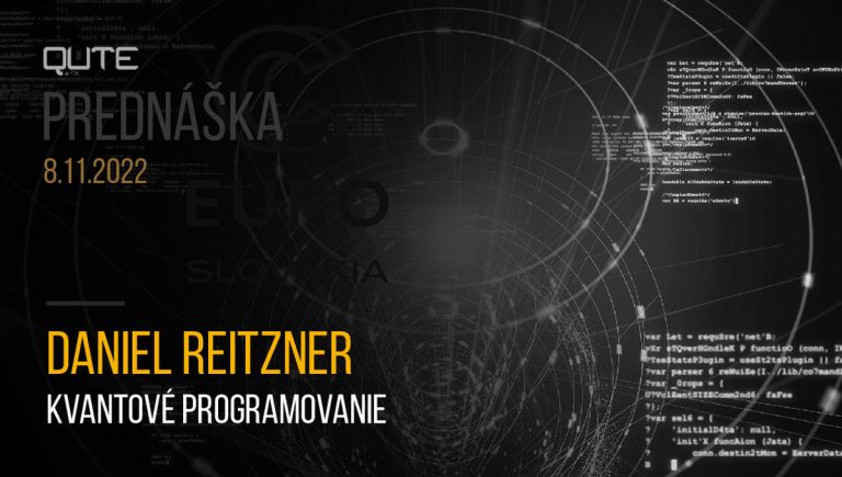 Banner podujatia: Kvantové počítanie – Kvantové programovanie