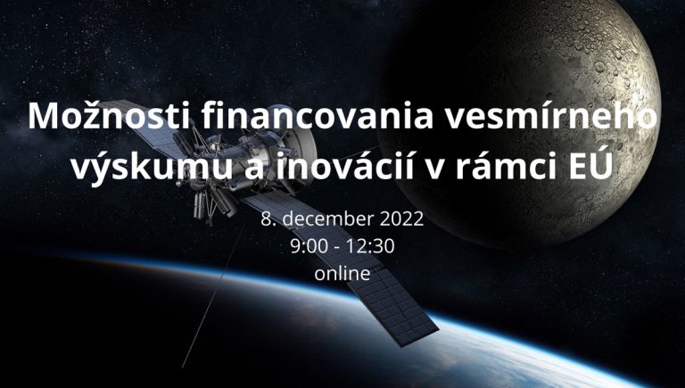 Banner podujatia: Možnosti financovania vesmírneho výskumu a inovácií v rámci EÚ