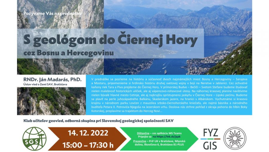 Baner podujatia: S geológom do Čiernej Hory cez Bosnu a Hercegovinu