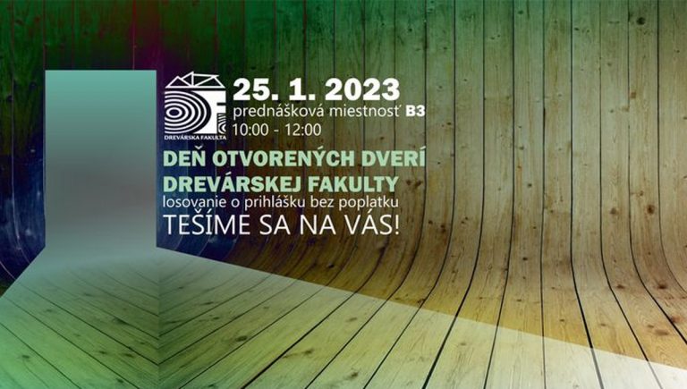 Deň otvorených dverí Drevárskej fakulty 2023