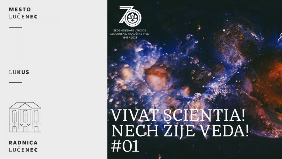 Banner podujatia: Vivat scientia! Nech žije veda! 01 – O Zemi
