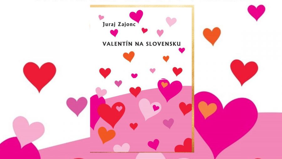 Obálka pripravovanej publikácie Valentín na Slovensku Zdroj J. Zajonc.jpg