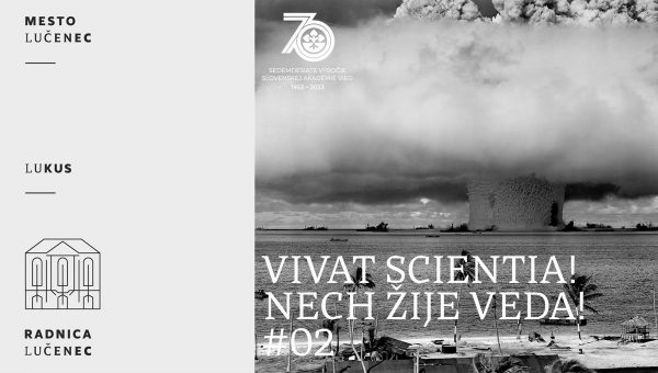 Banner podujatia: Sólo pre technécium – Vivat scientia! Nech žije veda!