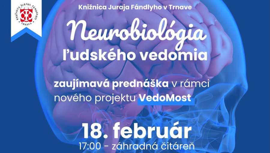 Banner podujatia VedoMost: Neurobiológia ľudského vedomia