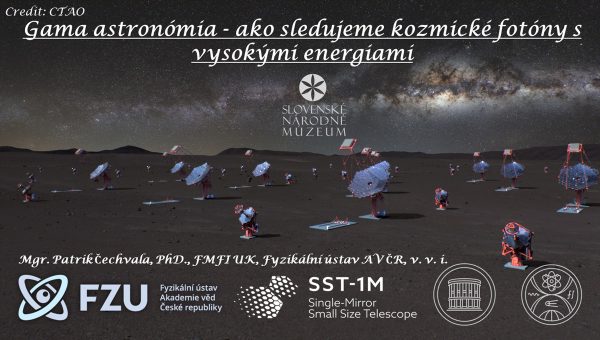 Plagát prednášky: Gama astronómia