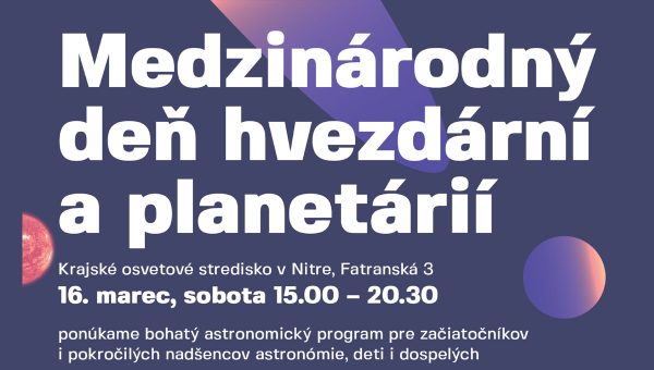 Plagát podujatia: Deň hvezdární a planetárií v Nitre