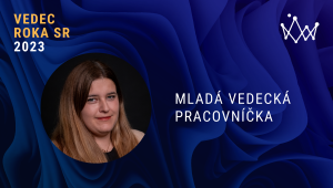 Ocenenie v kategórii Mladá vedecká pracovníčka získala RNDr. Ivana Šišoláková, PhD.