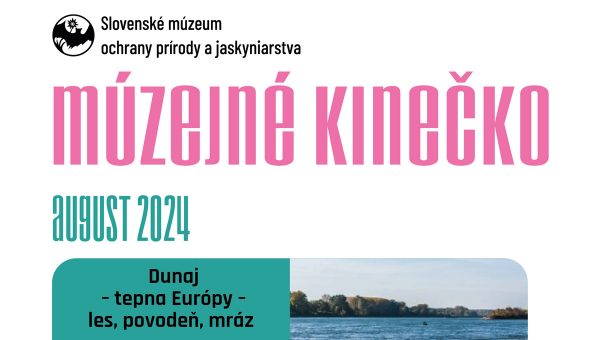 Múzejné kinečko: Dunaj – tepna Európy – les, povodeň, mráz. Zdroj: SMOPaJ