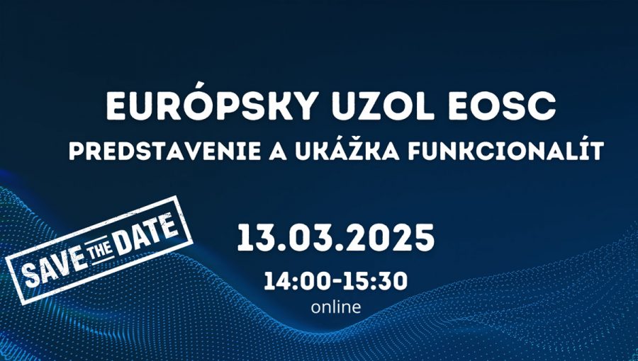 Európsky uzol EOSC: predstavenie a ukážka funkcionalít