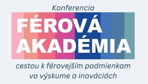 Plagát konferencie: Férová akadémia 2025