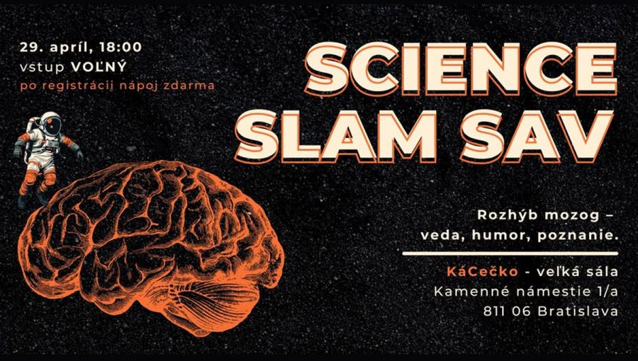 Plagát podujatia: Science Slam SAV: Rozhýb mozog – veda, humor, poznanie