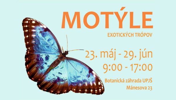 Plagát podujatia: Motýle exotických trópov 2025. Zdroj: UPJŠ v Košiciach