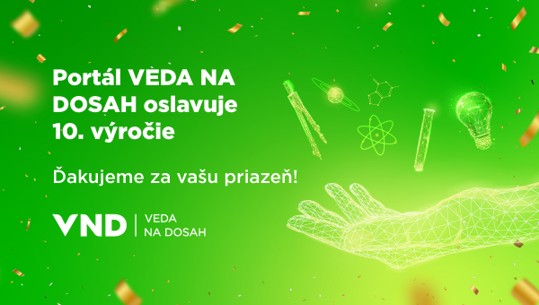Banner k 10. výročiu portálu VEDA NA DOSAH.