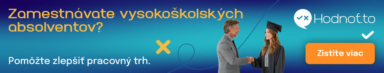 Hodnoť.to – Zamestnávate vysokoškolských absolventov? Pomôžte zlepšiť pracovný trh. Hodnoť.to – Zamestnávate vysokoškolských absolventov? Pomôžte zlepšiť pracovný trh.