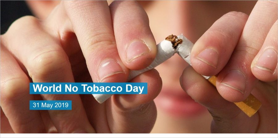 World No Tobacco Day 2019  https://www.who.int/campaigns/world-no-tobacco-day/world-no-tobacco-day-2019