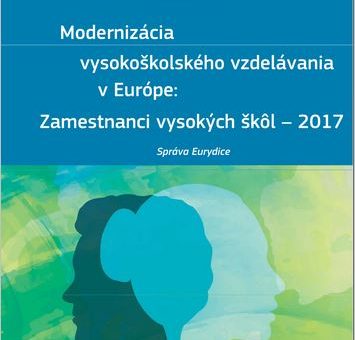Obálka publikácie: Modernizácia vysokoškolského vzdelávania v Európe: vysokoškolskí zamestnanci – 2017