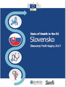 obálka publikácie: Slovensko: Zdravotný Profil Krajiny 2017