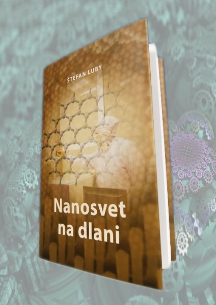 obálka knihy Štefana Lubyho Nanosvet na dlani