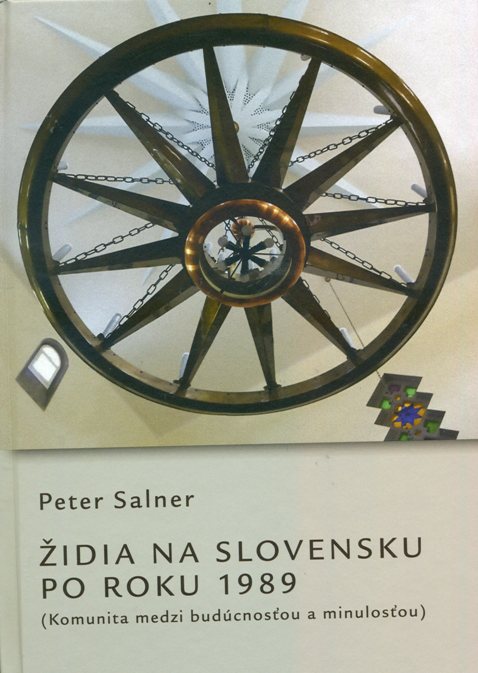 monografia: P. Salner: Židia na Slovensku po roku 1989