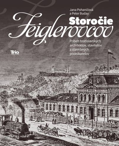 Obálka knihy Storočie Feiglerovcov