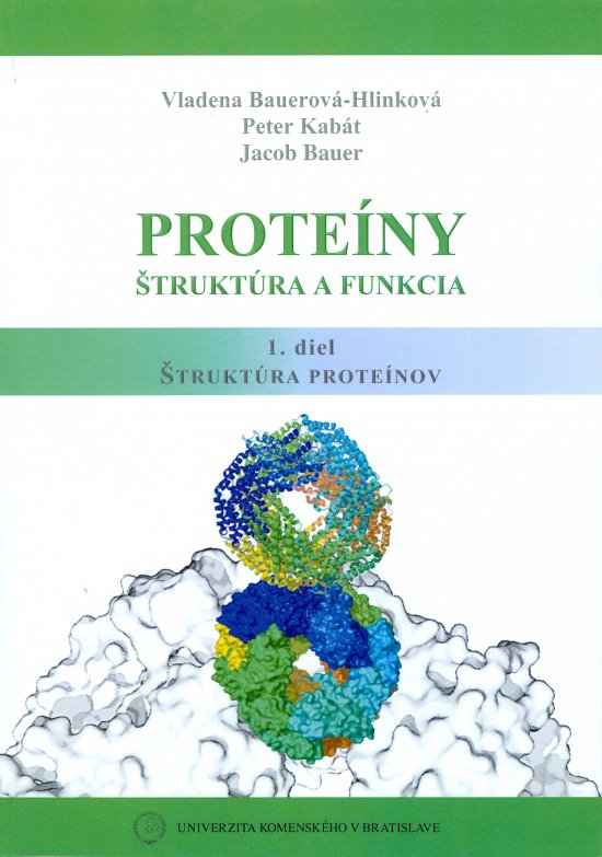 Titulná strana novej knihy Proteíny - ich štruktúra a funkcia, Zdroj: SAV